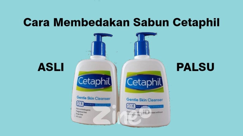 cara membedakan sabun cetaphil asli dan palsu