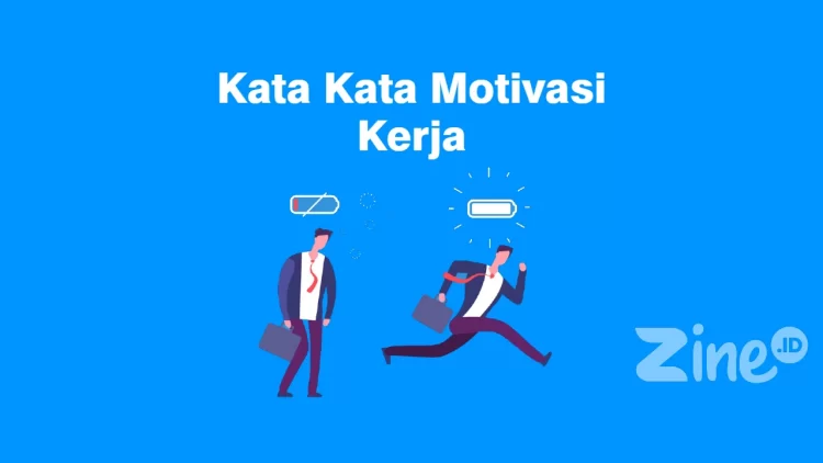 Kata Kata Motivasi Kerja