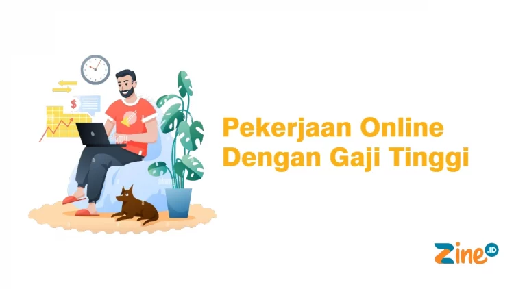 Pekerjaan Online Dengan Gaji Tinggi