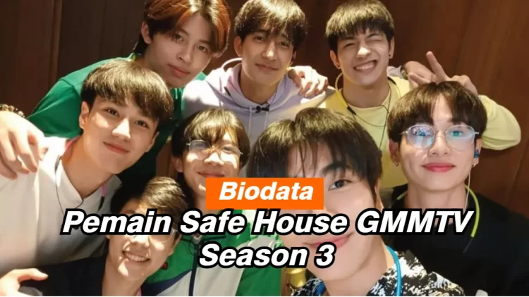 Pemain Safe House GMMTV Season 3