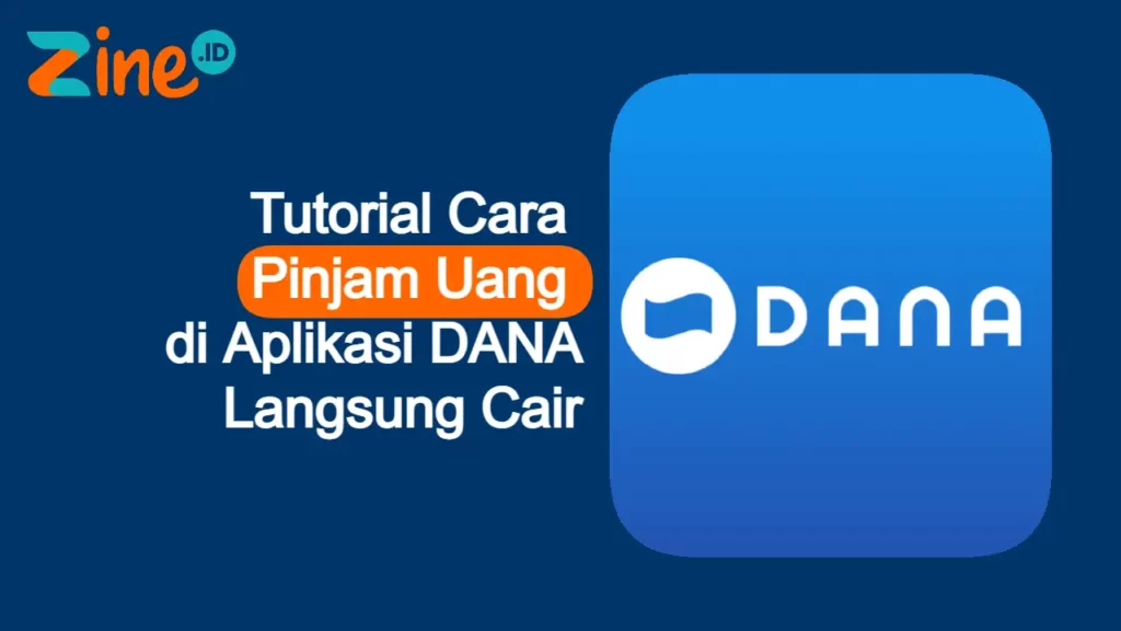 cara pinjam uang di aplikasi dana